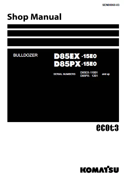 MANUAL SERVICIO EXCAVADORA SHOP MANUAL KOMATSU D85EX PX-15E0