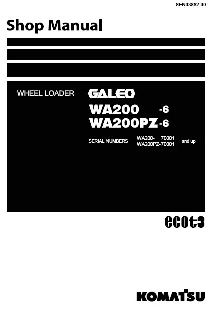 MANUAL SERVICIO EXCAVADORA WHEEL LOADERS SHOP MANUAL KOMATSU WA200-6 WA200PZ-6