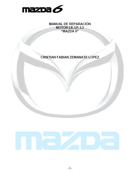 MANUAL SERVICIO MOTOR MAZDA 6 L8, LF, L3