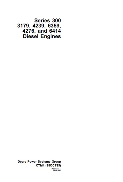 MANUAL SERVICIO JOHN DEERE SERIES 300, 3179, 4239, 6359, 4276 AND 6414 DIESEL ENGINES