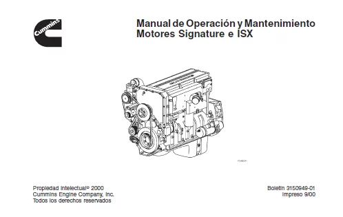 Manual Motores Signature, ISX Y QSX15 CUMMINS De Servicio Diagnóstico Y Reparación, Manual De Operación Y Mantenimiento