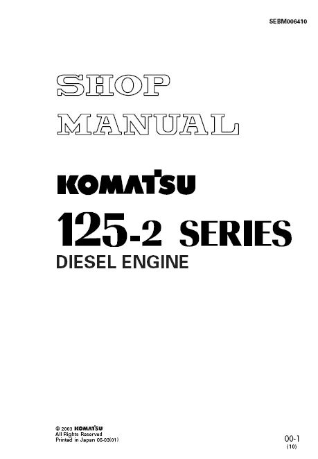 MANUAL SERVICIO KOMATSU ENGINE SHOP MANUAL 125-2 SERIES DIESEL ENGINE