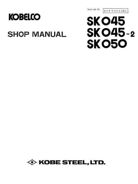 MANUAL SERVICIO MINI EXCAVADORA KOBELCO SK045 SK045-2 SK050
