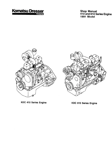 MANUAL SERVICIO KOMATSU SHOP MANUAL 410 AND 610 SERIES ENGINE 1991 MODEL