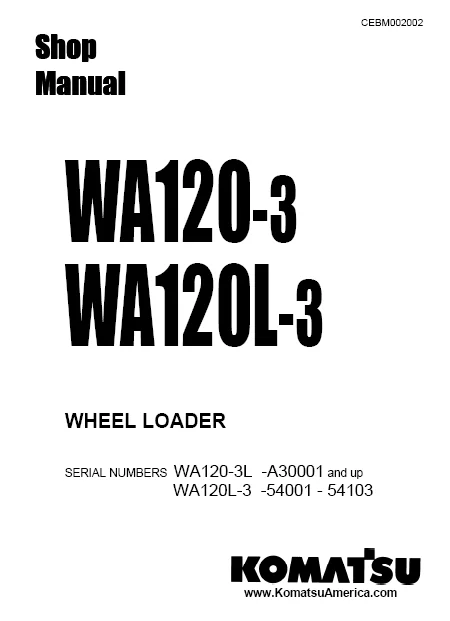 MANUAL SERVICIO EXCAVADORA WHEEL LOADERS SHOP MANUAL KOMATSU WA120-3 WA120L-3